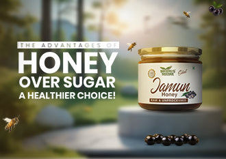 The Benefits of Honey Over Sugar: The Healthier Alternative