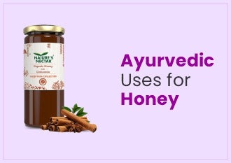 Ayurvedic Uses for Honey